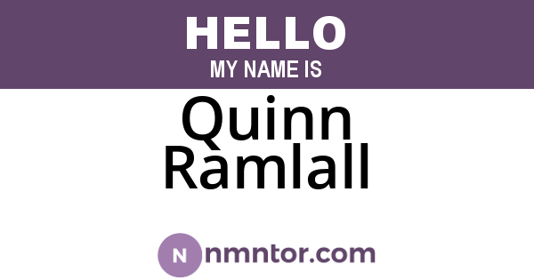 Quinn Ramlall