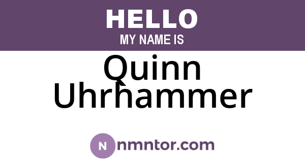 Quinn Uhrhammer