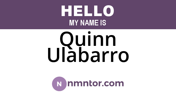 Quinn Ulabarro
