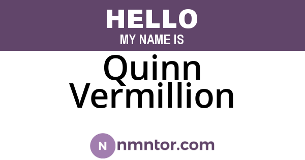 Quinn Vermillion