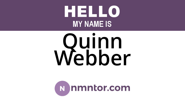 Quinn Webber