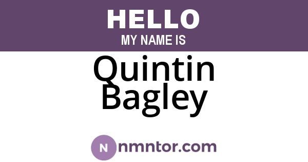Quintin Bagley