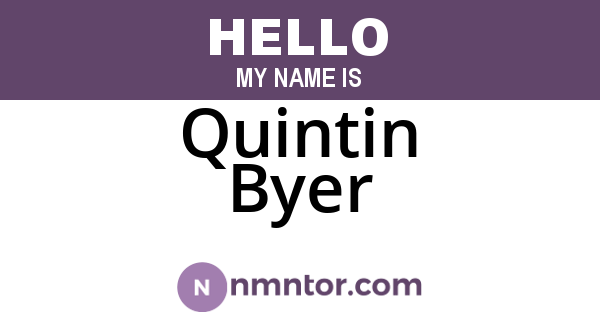 Quintin Byer