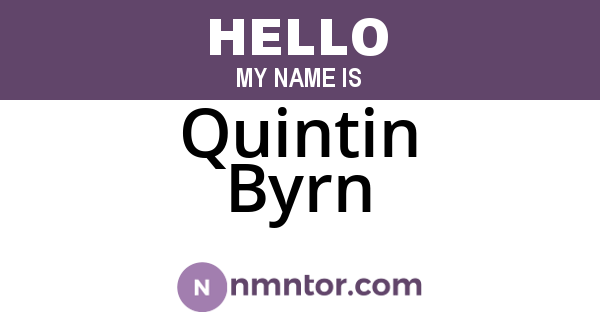 Quintin Byrn