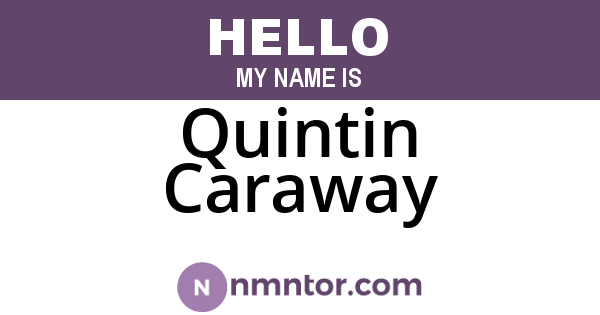 Quintin Caraway