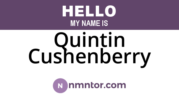 Quintin Cushenberry