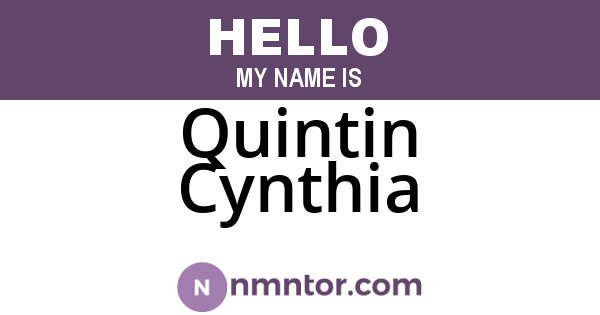 Quintin Cynthia