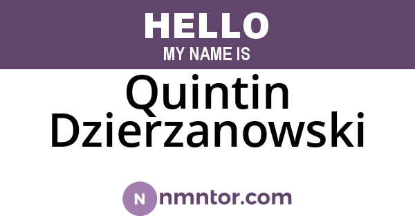 Quintin Dzierzanowski