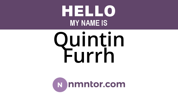 Quintin Furrh