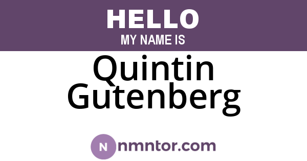 Quintin Gutenberg