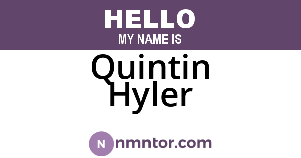 Quintin Hyler