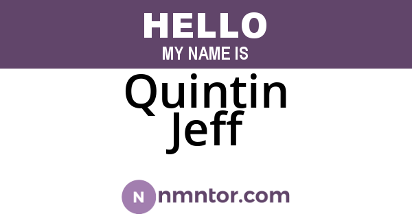 Quintin Jeff