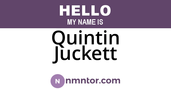 Quintin Juckett