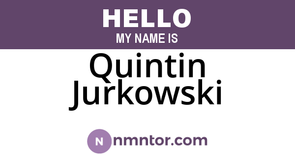 Quintin Jurkowski