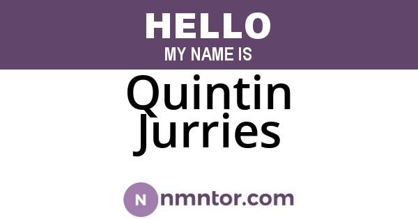Quintin Jurries