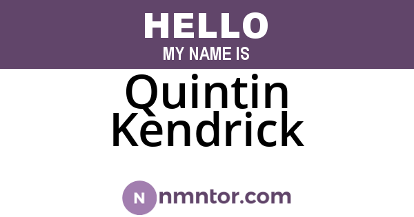 Quintin Kendrick