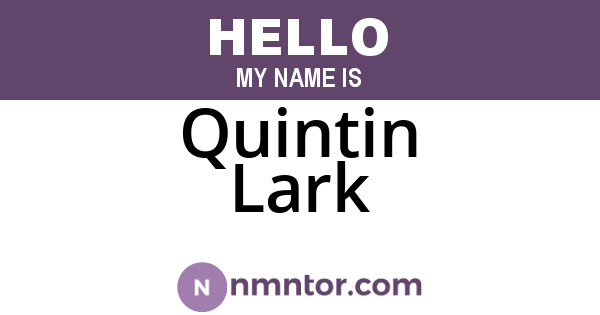 Quintin Lark