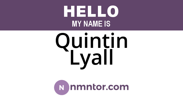 Quintin Lyall