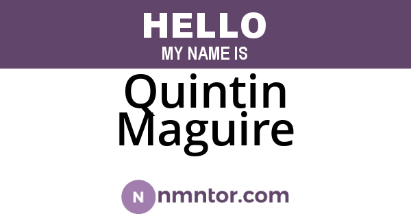 Quintin Maguire