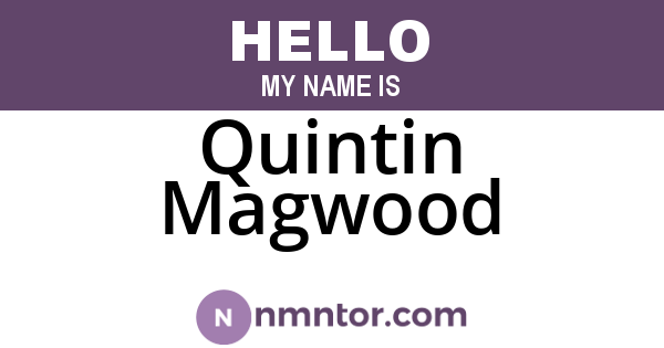 Quintin Magwood