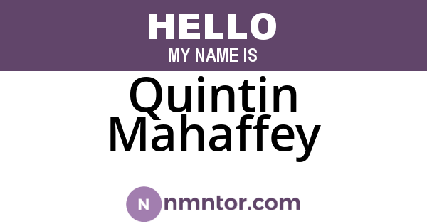Quintin Mahaffey