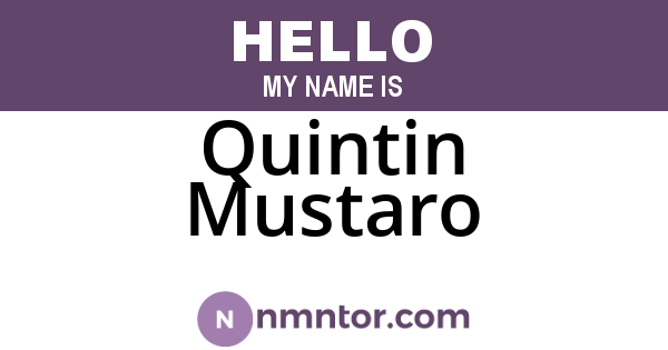 Quintin Mustaro