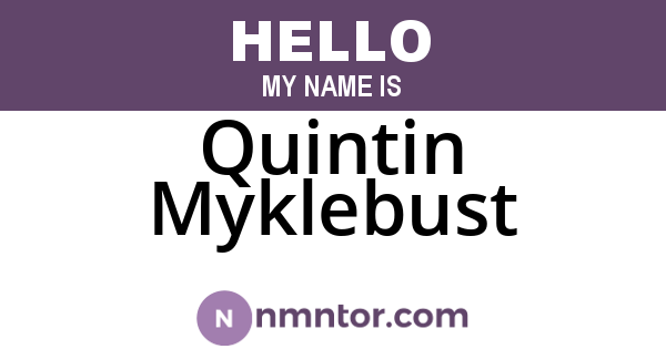 Quintin Myklebust