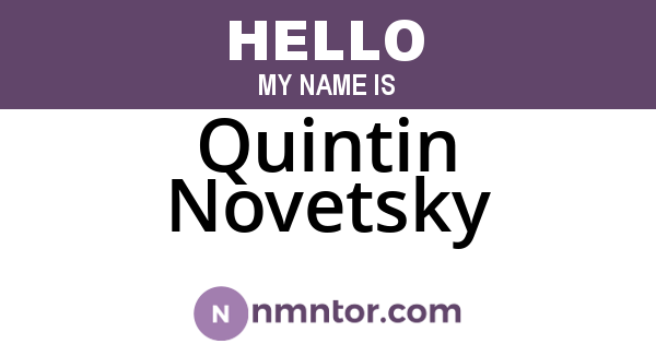 Quintin Novetsky