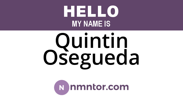 Quintin Osegueda