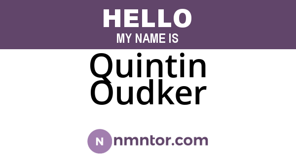 Quintin Oudker