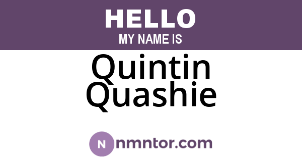 Quintin Quashie