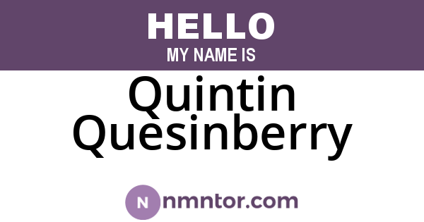 Quintin Quesinberry