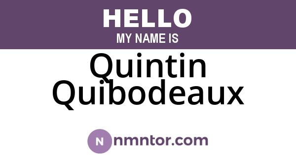 Quintin Quibodeaux