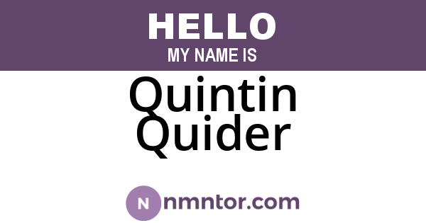 Quintin Quider
