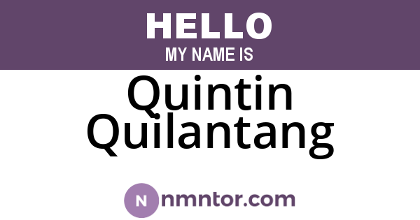 Quintin Quilantang