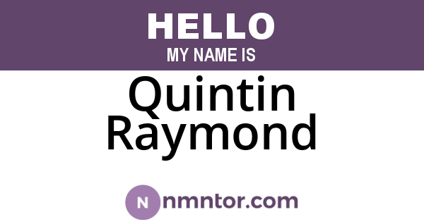 Quintin Raymond
