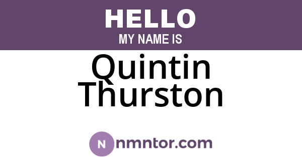 Quintin Thurston