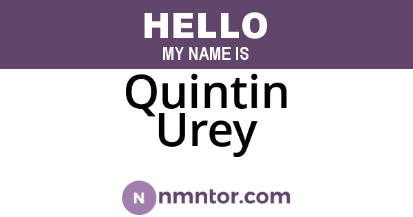 Quintin Urey