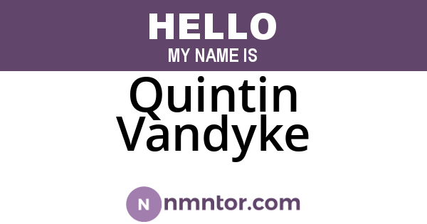 Quintin Vandyke