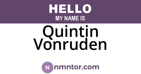 Quintin Vonruden