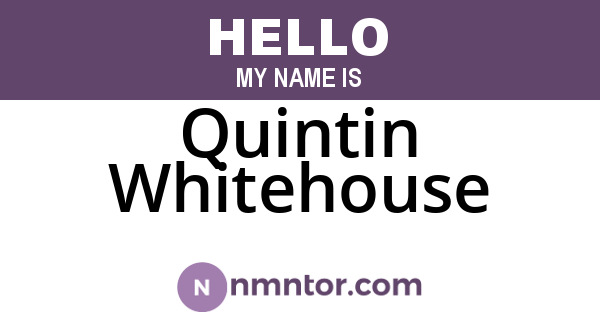 Quintin Whitehouse