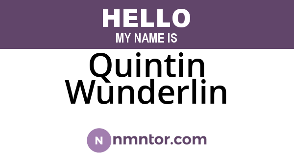 Quintin Wunderlin