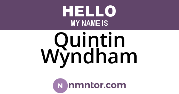 Quintin Wyndham