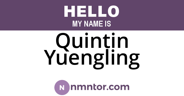Quintin Yuengling