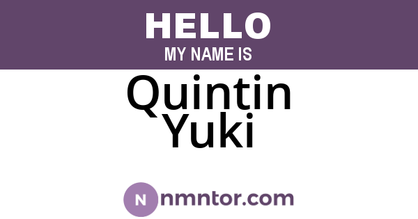 Quintin Yuki