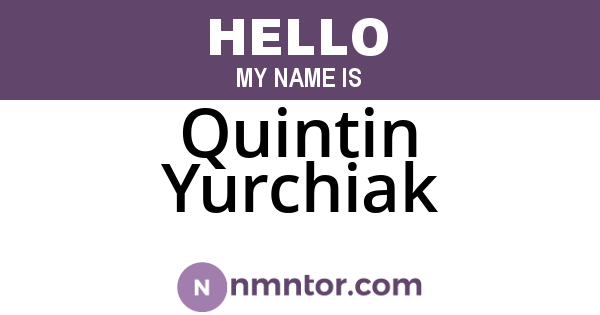 Quintin Yurchiak