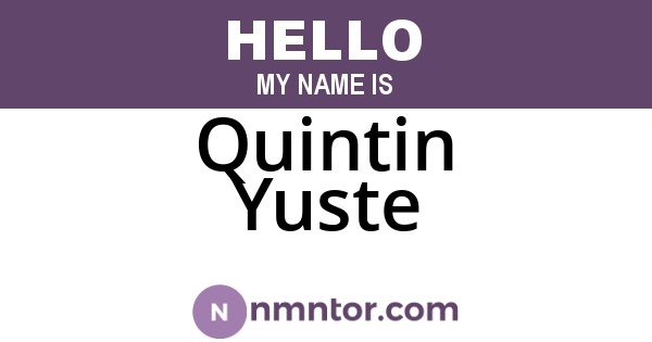 Quintin Yuste