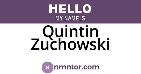 Quintin Zuchowski