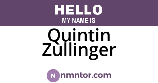 Quintin Zullinger