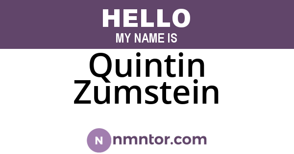 Quintin Zumstein